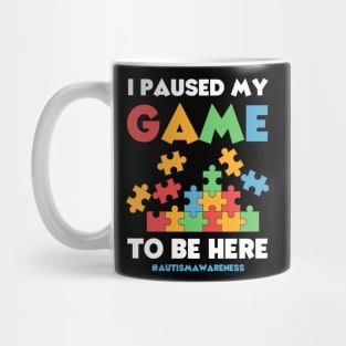 I Paused My Game to Be Here Autism Awareness Gamer Boys Kids Mug